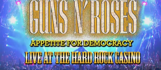 DVD/BluRay Review:  Guns N Roses “Live at the Hard Rock Casino” (UMe)