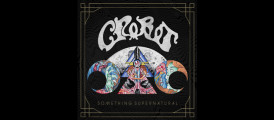 Album Review – Crobot – Something Supernatural – WindUp Records