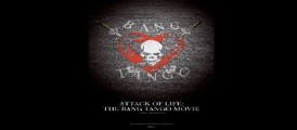 Movie Review – Attack Of Life – The Bang Tango Movie – A Drew Fortier Film