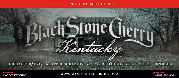 Album Review – Black Stone Cherry – Kentucky – Mascot Label Group
