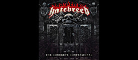Album Review – Hatebreed – The Concrete Confessional – Nuclear Blast Records