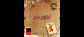 JOHN CORABI TO RELEASE LIVE 94 (ONE NIGHT IN NASHVILLE) VIA RAT PAK RECORDS ON FEBRUARY 16th