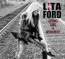 Lita Ford's new 2012 album is actually her best yet, Living Like A Runaway
