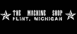 Concert Venue Spotlight: The Machine Shop in Flint, Michigan