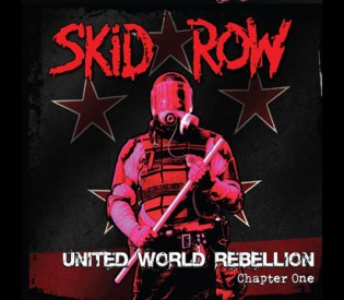 LRI Record Review- SKID ROW- United World Rebellion, Chapter 1- Megaforce Records