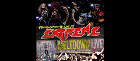 CD & Blu-Ray Review – Extreme – Pornograffitti Live 25 / Metal Meltdown – Loud & Proud Records