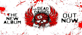 Album Review – The Dead Daisies – Live & Louder – SPV/Spitfire Music